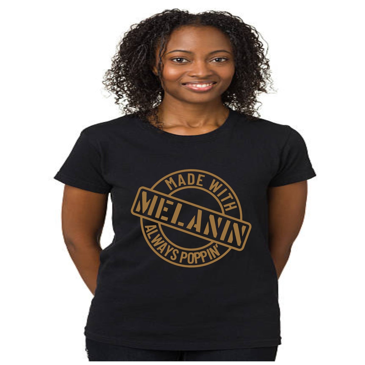 MELANIN IS POOPIN TSHIRT Message us for additional colors or customizations. Contact us form at the bottom of the website